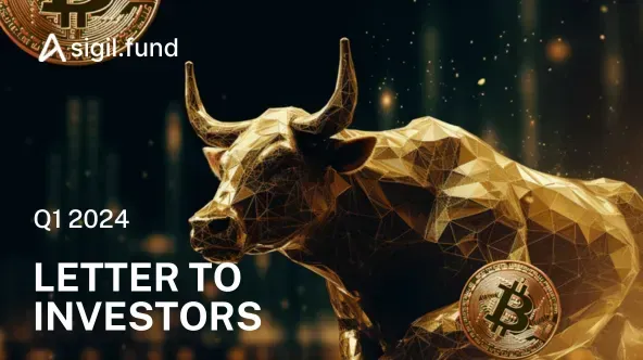 Sigil — Q1 2024 Letter to Investors