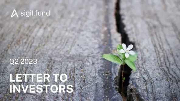 Sigil — Q2 2023 letter to investors