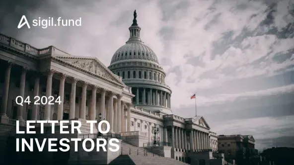 Sigil — Q4 2024 letter to investors