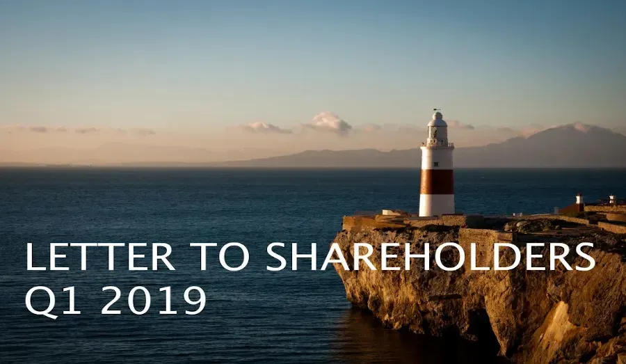Letter to shareholders - Q1 2019