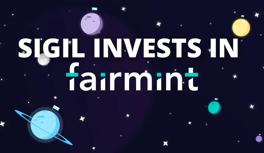 Sigil invests in Fairmint ahead of its strong 2022